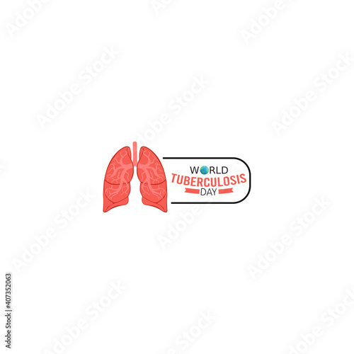 vector graphic of world tuberculosis day good for world tuberculosis day celebration. flat design. flyer design.flat illustration.