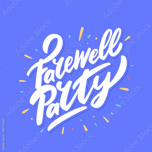 Farewell party. Vector lettering banner.
