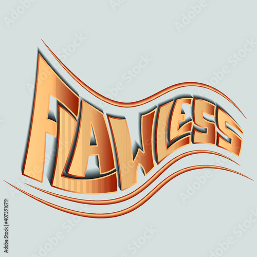 Flawless. Isolated vector lettering with unique waveform gradient letters. bright pattern for printing on T-shirts, stickers, banners, bags.
