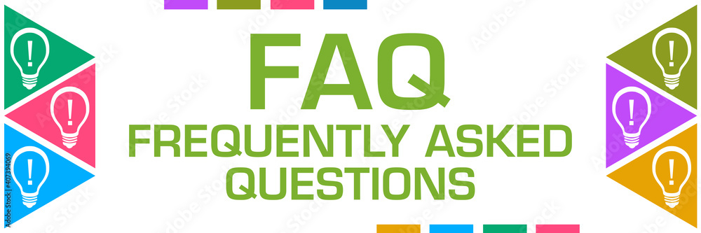 FAQ - Frequently Asked Questions Colorful Triangles Both Sides Bulbs FAQ - Frequently Asked Questions Colorful Triangles Both Sides Bulbs