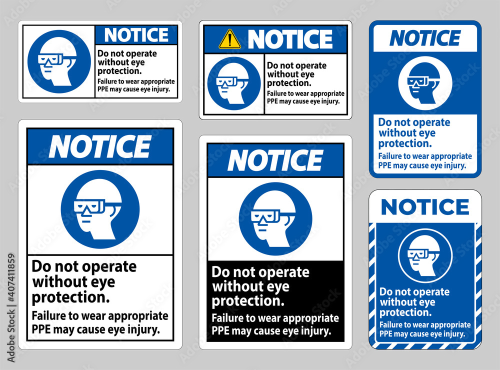 Notice Sign Do Not Enter Without Wearing Eye Protection,Vision Damage Can Result Notice Sign Do Not Enter Without Wearing Eye Protection,Vision Damage Can Result