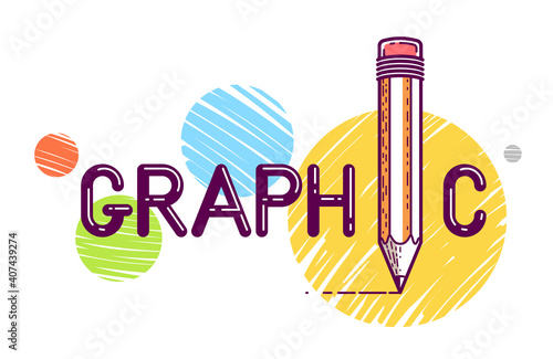 Graphic word with pencil instead of letter I, designer and artist, vector conceptual creative logo or poster made with special font.