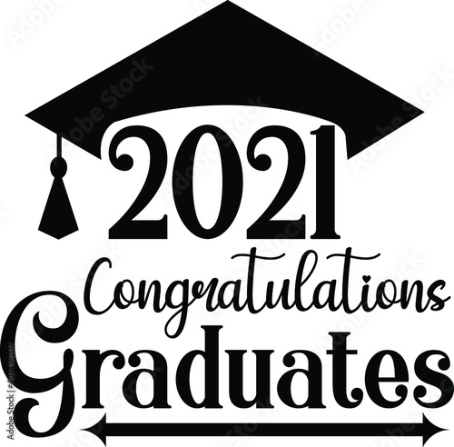 2021 Congratulations Graduates, Graduation Vector File