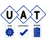 UAT - User Acceptance Testing acronym. business concept background.  vector illustration concept with keywords and icons. lettering illustration with icons for web banner, flyer, landing page