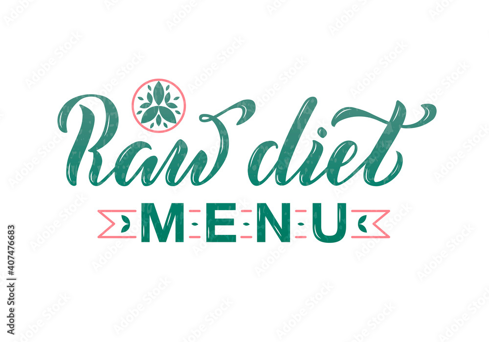 Vector illustration of raw diet menu lettering for banner, poster, signage, sticker, healthy food guide, restaurant menu, package, product design. Handwritten  text for web or print
