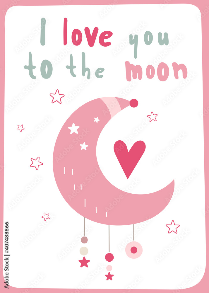 Happy Valentines day greeting card – moon with heart. Lettering I love you to the moon. Vector illustration for celebration.