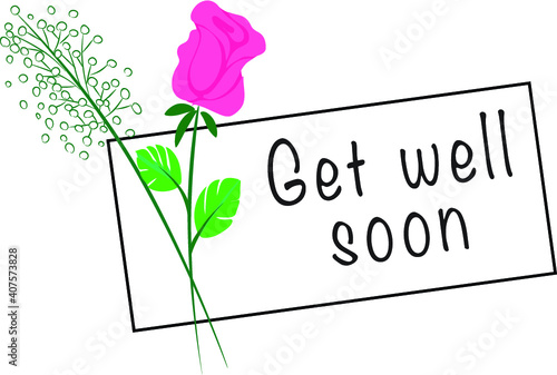 vector drawing rose with  card get well soon