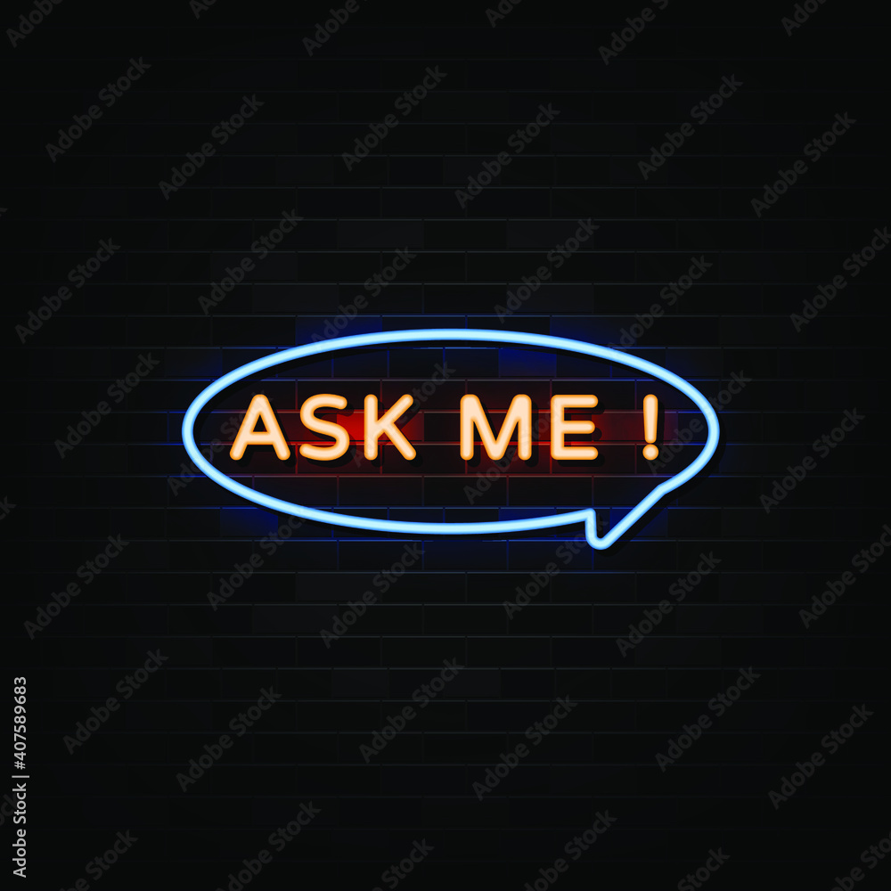 Ask Me Neon Signs Style Text Vector Ask Me Neon Signs Style Text Vector