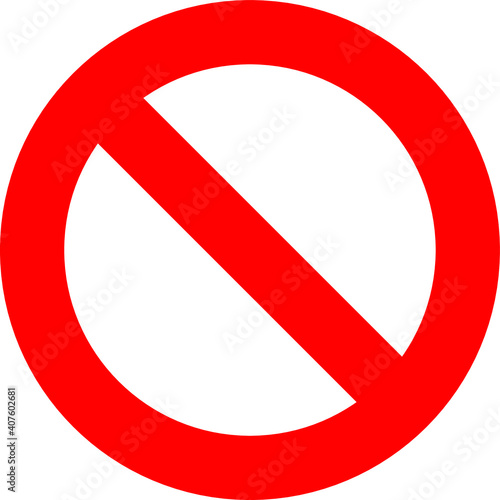 Stop do not no entry sign and symbol