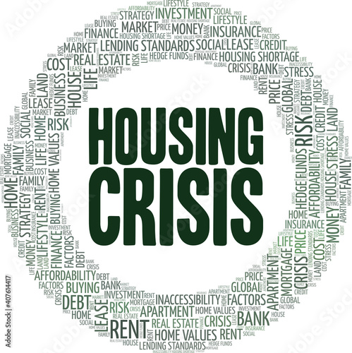 Housing crisis vector illustration word cloud isolated on a white background.