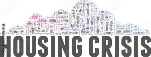 Housing crisis vector illustration word cloud isolated on a white background.