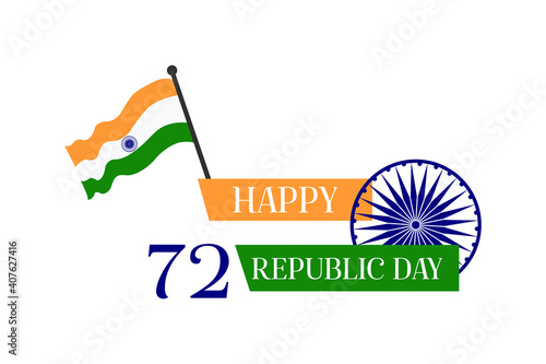 indian republic day concept with text 72 happy republic day 26 January. Suitable for greeting card, poster and banner.

