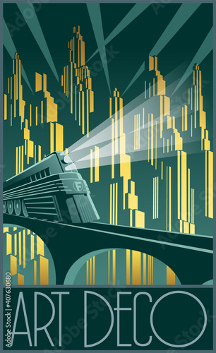 Art Deco Style Poster, Retro Future Train, Skyscrapers and Night Cityscape 
