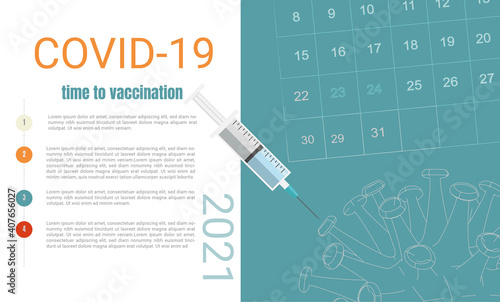 Vaccination - Medical concept of vaccination plan with copy space, syringe injecting coronavirus along with schedule for planning.
