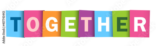 TOGETHER colorful vector typography banner isolated on white background