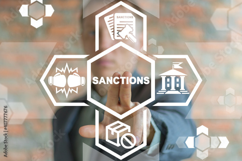 Political and economy concept of sanctions. Sanction list government. photo