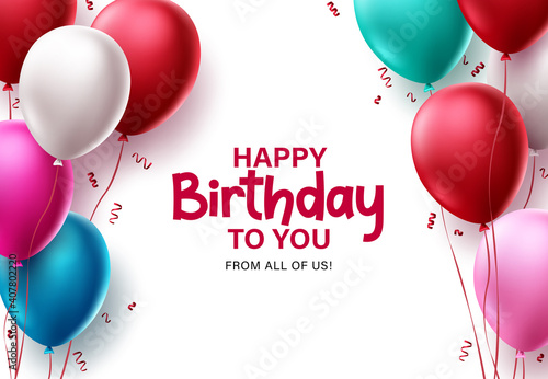 Birthday greeting card vector background design. Happy birthday text in white space with colorful balloons and confetti for party decorations and celebration. Vector illustration
