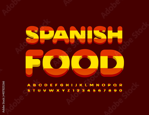 Vector bright logo Spanish Cuisine. Spain flag colors Alphabet Letters and Numbers set. Creative modern Font
