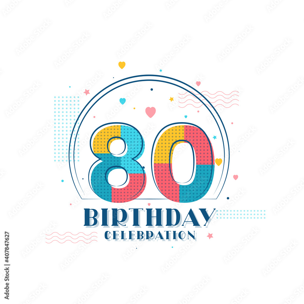 80 Birthday celebration, Modern 80th Birthday design