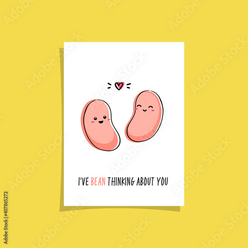 Simple card design with cute veggie and phrase -  I've bean thinking about you.  Kawaii drawing with bean character