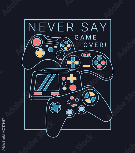 Vector joysticks gamepad illustrations with slogan texts, for t-shirt prints, posters and other uses.