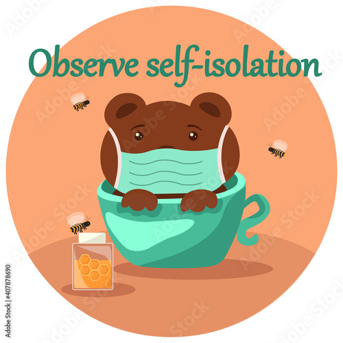 Brown bear in a blue mug and in a medical mask calls for self-isolation