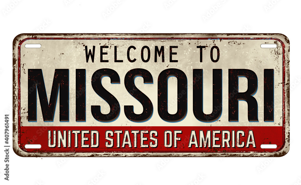 Fototapeta premium Welcome to Missouri vintage rusty metal plate