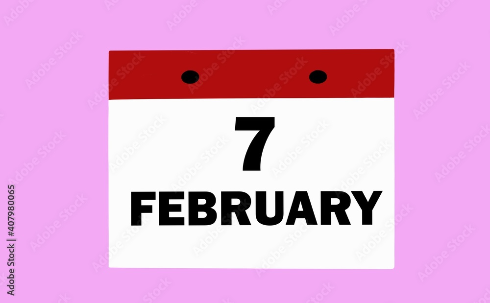 February 7 on a white calendar on a soft pink background. Illustration of the calendar for February. February 7 on a white calendar on a soft pink background. Illustration of the calendar for February.