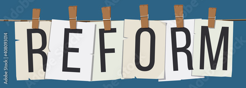 Word "Reform" attached to the rope with hairpins