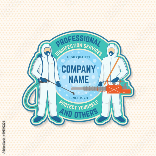 Disinfection and cleaning services patch, logo, emblem. Vector. For professional disinfection and cleaning company. Vintage typography design with disinfectant worker and sprayer