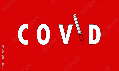 Covid-19 Vaccination Illustration on red background with syringe