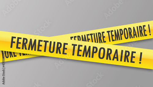 Logo fermeture temporaire.