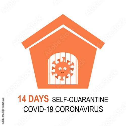 COVID-19 coronavirus 14 days self quarantine at home to prevent disease infection. Healthcare concept.