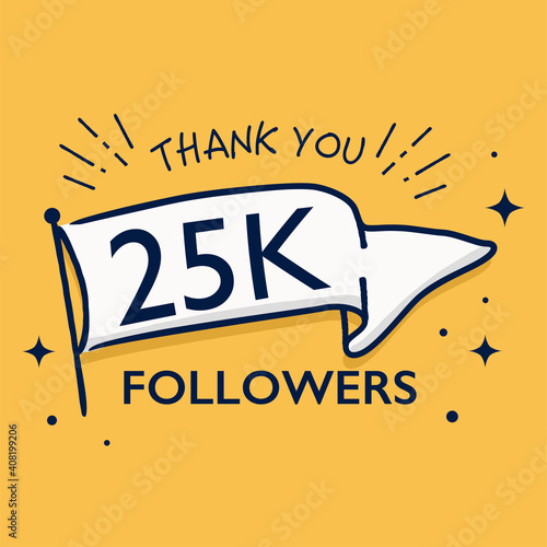 25K followers thank you illustration with flag