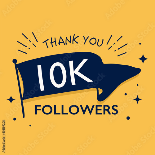 10K followers thank you illustration with flag