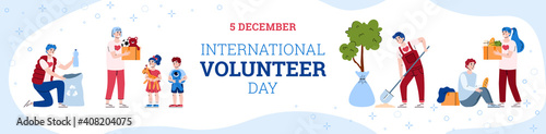 Banner for International volunteer day. Volunteering, donate, help for poor and homeless and care environment. People doing social charity activities. Vector illustration with text