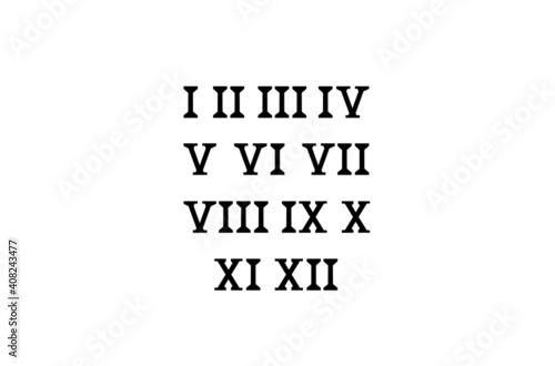 Set of roman numerals. Numbers from 1 to 12. Vector drawing.