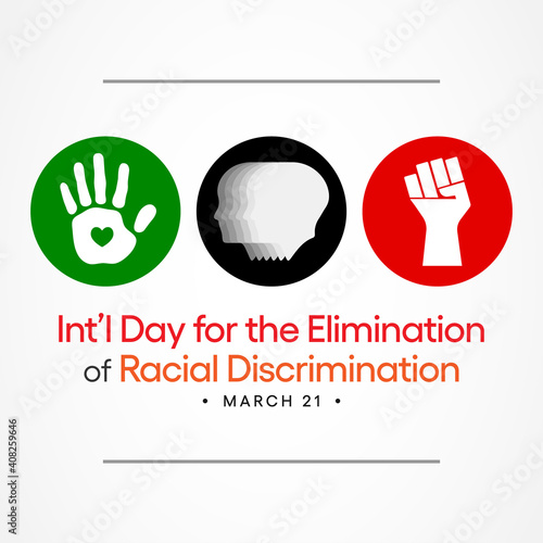 International Day for the Elimination of Racial Discrimination is observed annually on 21st March. Vector illustration.