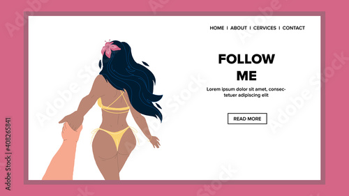 Follow Me Girl Holding Man Hand Walking Vector