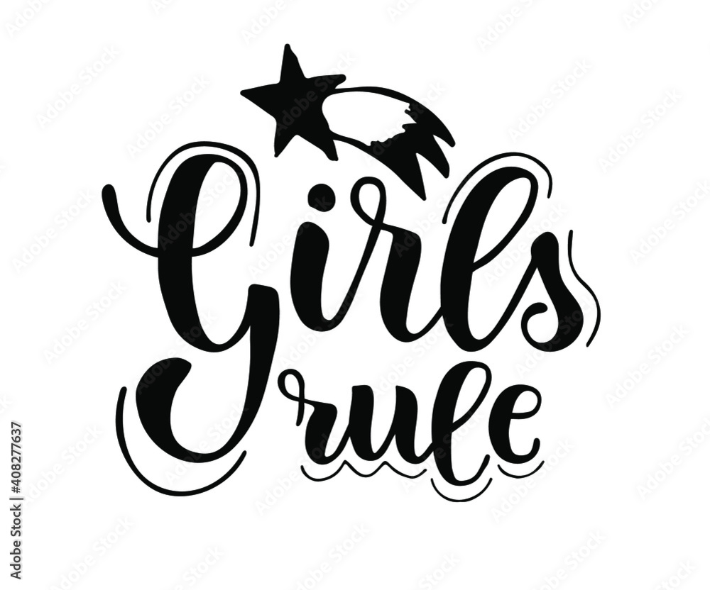 Obraz premium Girls rule hand drawn vector lettering. Funny phrase for print and poster design. Inspirational feminism slogan. Women's day greeting card template. 