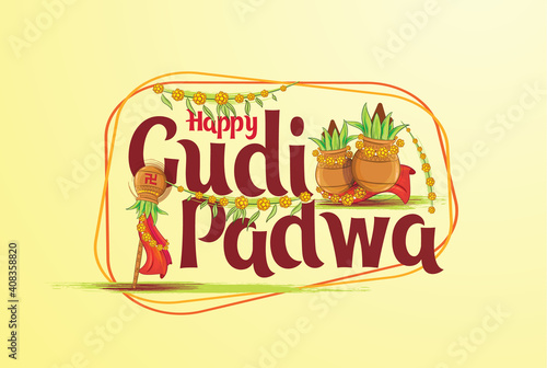 vector festive illustration. Hindu New Year celebration for Marathas and Konkani Gudi Padwa. design graphics for posters, posters, flyers, offers, booklets, cards. another name Ugadi or Yugadi