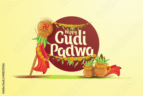 Gudi Padwa vector festive illustration. Hindu New Year celebration for Marathas and Konkani Gudi Padwa. translation from Indian  Gudi Padwa. design graphics posters  flyers  offers  booklets 