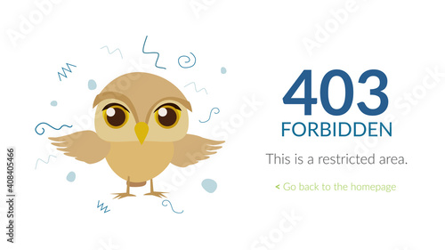 Error page, 403 page, cute owl, stop, forbidden, website, screen, notice.