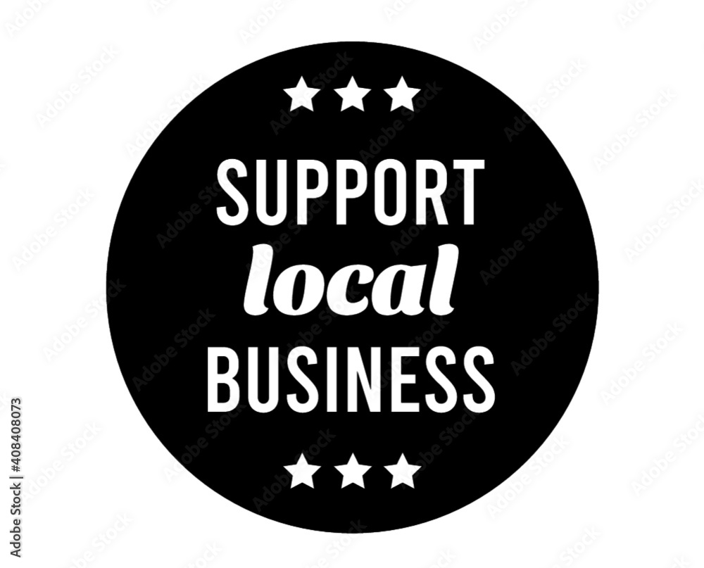 Support Local Business storefront sign