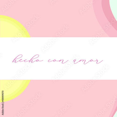 hecho con amor 