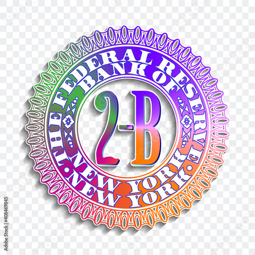 T-shirt graphics. Colored gradient round icon or emblem with shadow. Inscription around the Federal Reserve Bank of New York. EPS10