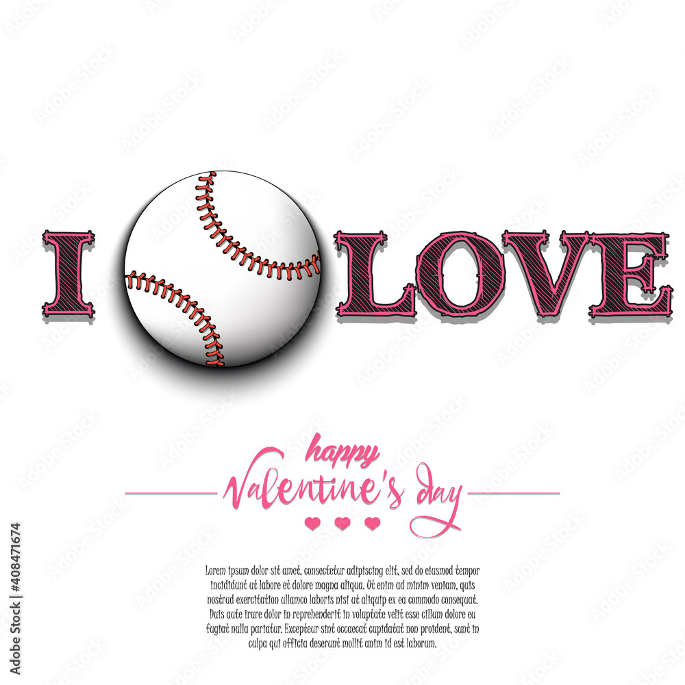 I love baseball. Happy Valentines Day. Design pattern on the baseball theme for greeting card, logo, emblem, banner, poster, flyer, badges, t-shirt. Vector illustration I love baseball. Happy Valentines Day. Design pattern on the baseball theme for greeting card, logo, emblem, banner, poster, flyer, badges, t-shirt. Vector illustration