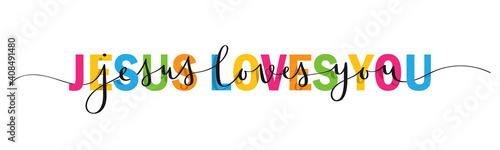 JESUS LOVES YOU colorful vector mixed typography banner with brush calligraphy isolated on white background