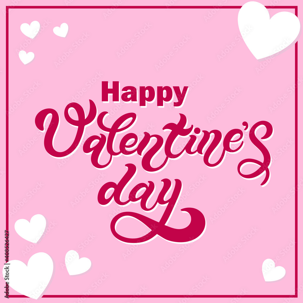 Happy Valentine's Day. Hand drawn lettering. Vector illustration. Best banner for Valentine's Day design or cards.
