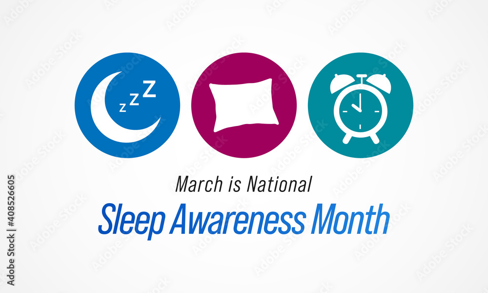 World Sleep awareness month is an annual event celebrated each year in March. This is an opportunity to stop and think about your sleeping habits, consider how much they impact your well-being. World Sleep awareness month is an annual event celebrated each year in March. This is an opportunity to stop and think about your sleeping habits, consider how much they impact your well-being.